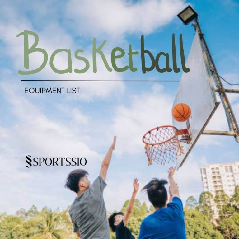 Basketball Equipment List: Top 15+ Things