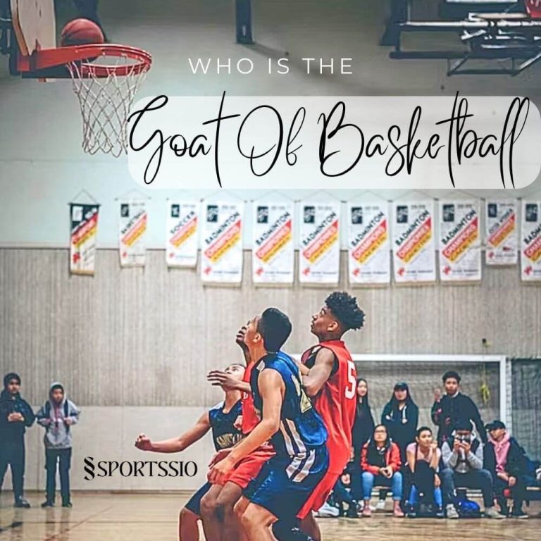 Who Is The Goat Of Basketball: Did You Already Know?