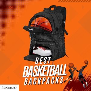Top 7 Best Basketball Backpacks: Perfect Choice For 2023