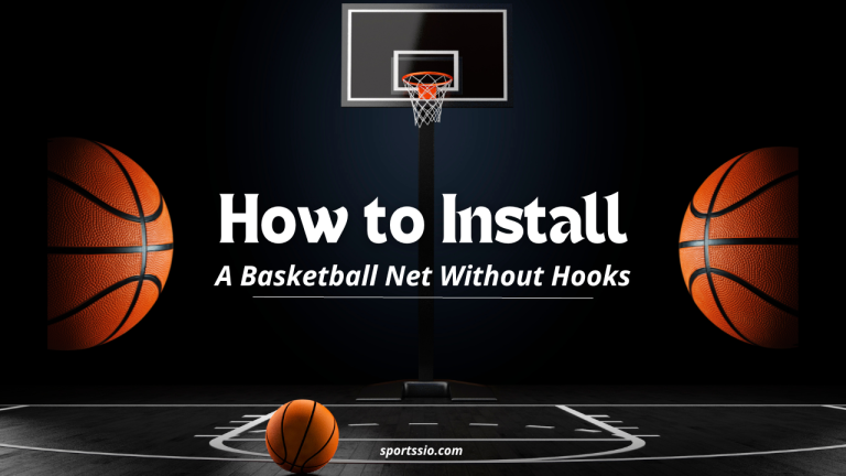How to Install A Basketball Net Without Hooks