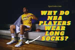 why do nba players wear long socks